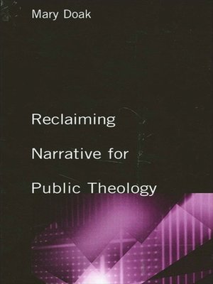 cover image of Reclaiming Narrative for Public Theology